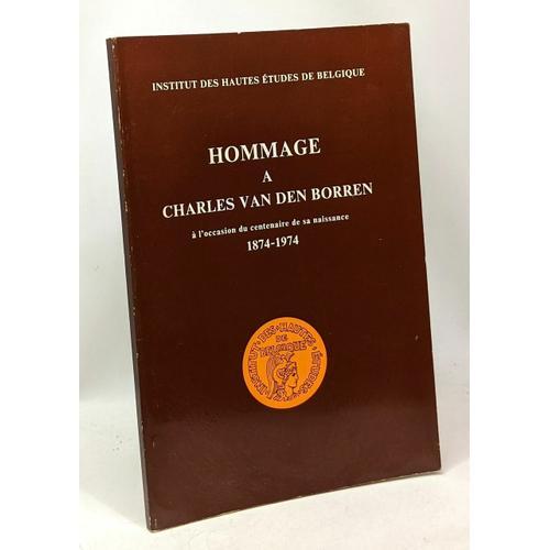 Hommage À Charles Van Den Borren À L'occasion Du Centenaire De Sa N... on Productcaster.