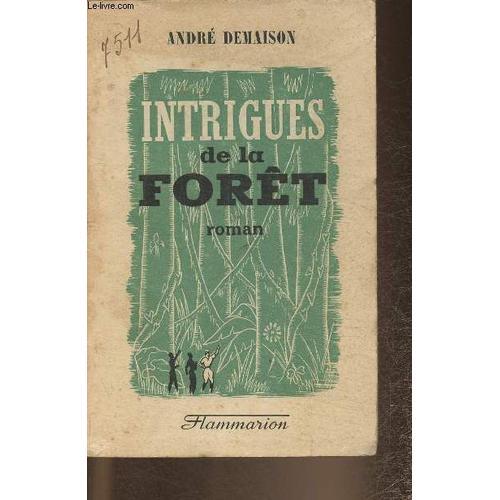 Intrigues De La Forêt (Journal D Une Plantation)- Roman on Productcaster.