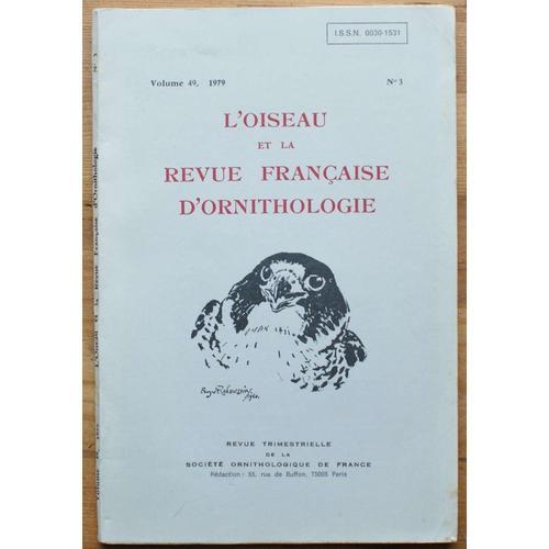 L'oiseau Et La Revue Française D'ornithologie - Volume 49, Numéro 3... on Productcaster.