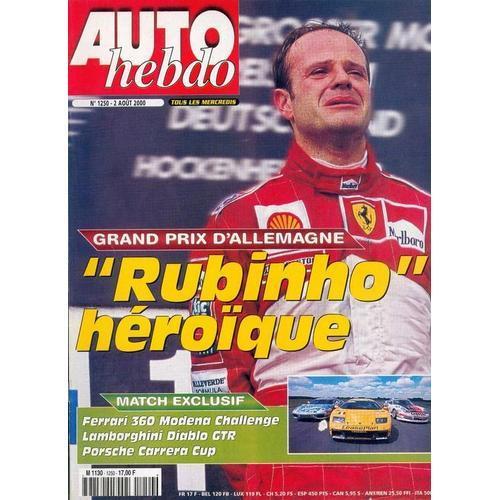 Auto-Hebdo N° 1250 : Gp D'allemagne: Rubinho Héroique on Productcaster.