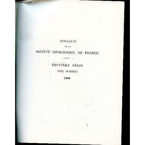 Bulletin De La Société Géologique De France 7è Série Tome Huitième ... on Productcaster.