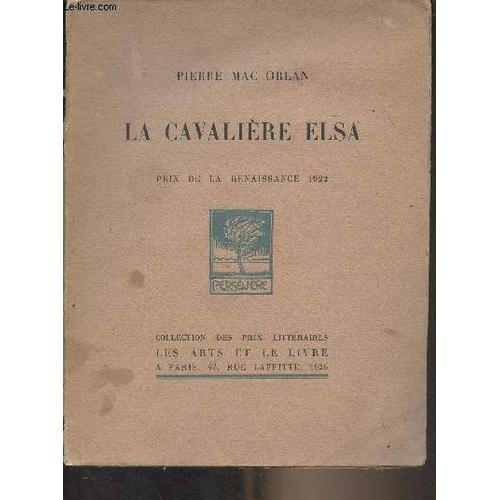 La Cavalière Elsa (Prix De La Renaissance 1922) - Collection Des Pr... on Productcaster.