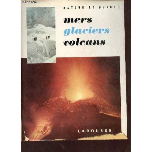 Mers Glaciers Volcans. on Productcaster.