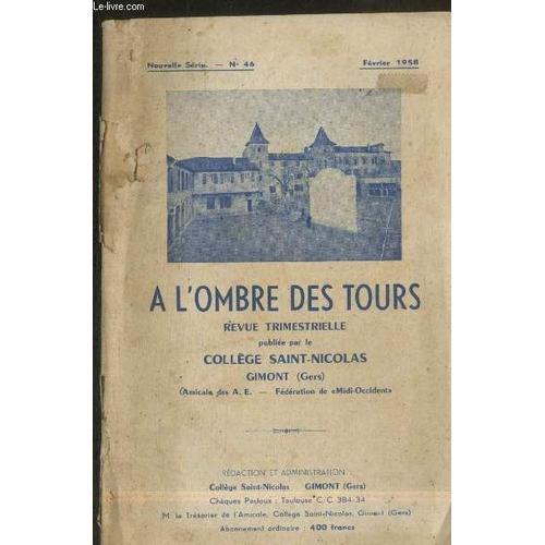 A L Ombre Des Tours Nouvelle Série N°46 Février 1958. Sommaire: Chr... on Productcaster.