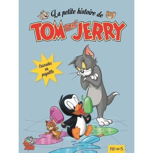 La Petite Histoire De Tom And Jerry - Cascades En Pagaille on Productcaster.