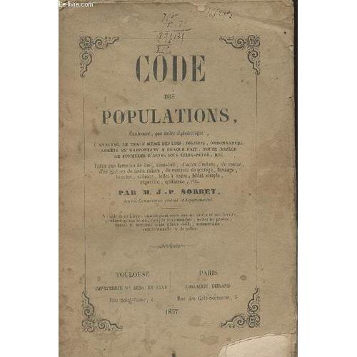 Code Des Populations, Contenant Par Ordre Alphabétique, L Analyse, ... on Productcaster.