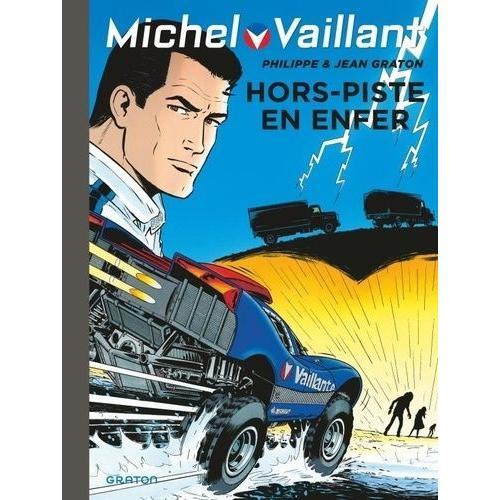 Michel Vaillant Tome 69 - Hors Piste En Enfer on Productcaster.