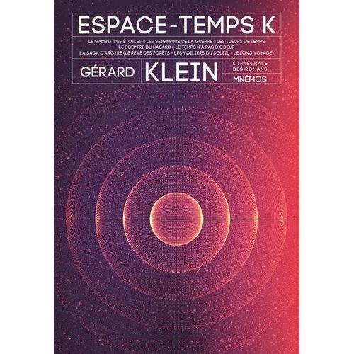 Espace Temps K - Intégrale Des Romans - La Gambit Des Étoiles - Le ... on Productcaster.