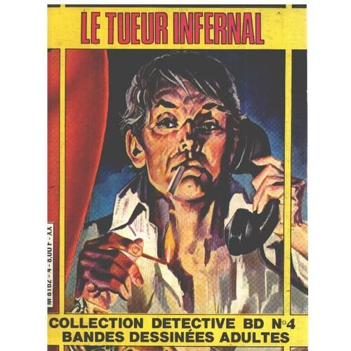 Collection Detective N° 4 / Le Tueur Infernal on Productcaster.