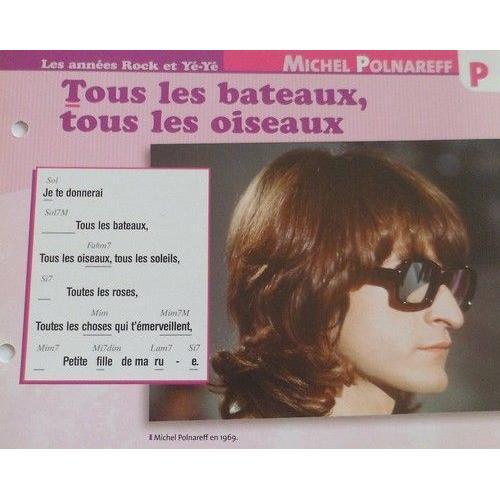 Fiche Chanson Tous Les Bateaux, Tous Les Oiseaux Michel Polnareff on Productcaster.