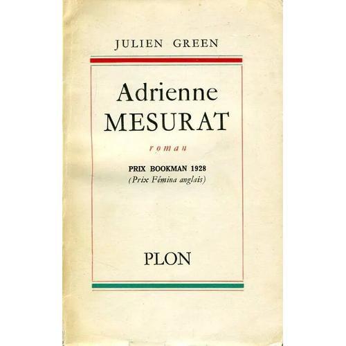 Adrienne Mesurat - Julien Green (Plon - 1955) on Productcaster.