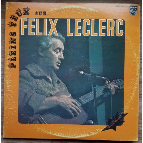 Pleins Feux Sur Felix Leclerc - Album 2 Disques on Productcaster.