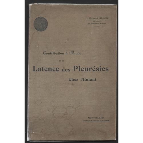 Contribution A L Etude De La Latence Des Pleuresies Chez L Enfant on Productcaster.