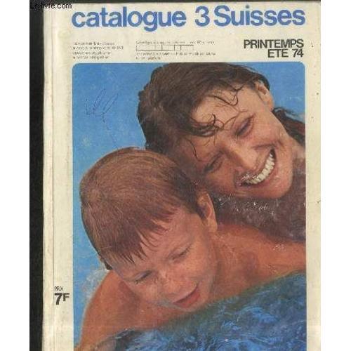 Catalogue 3 Suisses Printemps-Eté 74 on Productcaster.