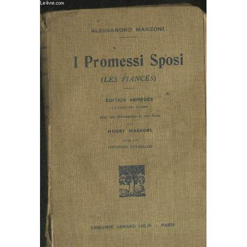 I Promessi Sposi (Les Fiancés) - Edition Abrégée À L Usage Des Clas... on Productcaster.