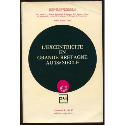 L'excentricité En Grande-Bretagne Au 18e Siècle on Productcaster.