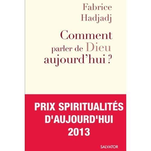 Comment Parler De Dieu Aujourd'hui ? - Anti-Manuel D'évangélisation on Productcaster.