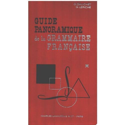 Guide Panoramique De La Grammaire Française on Productcaster.