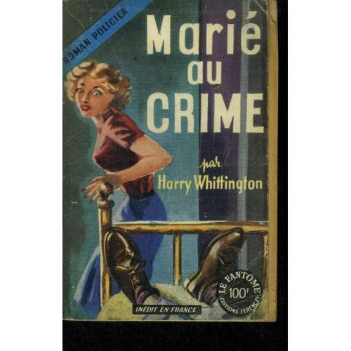 Marié Au Crime, Collection Le Fantôme N°19 on Productcaster.