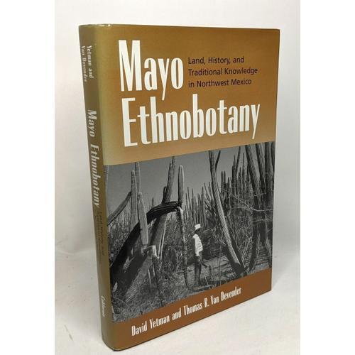 Mayo Ethnobotany: Land History And Traditional Knowledge In Northwe... on Productcaster.