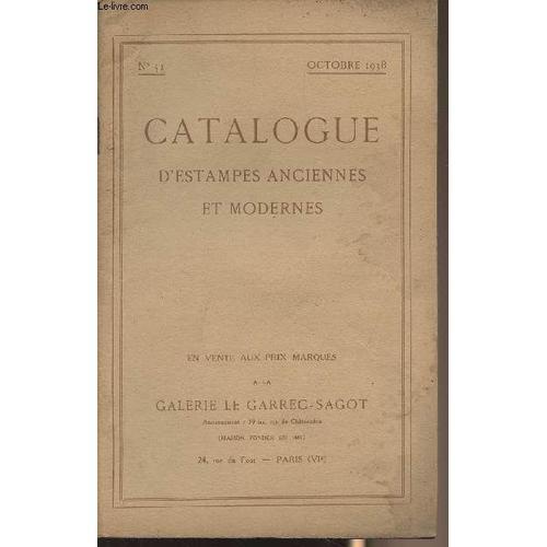 Catalogue D Estampes Anciennes Et Modernes - N°51 - Octobre 1938 on Productcaster.