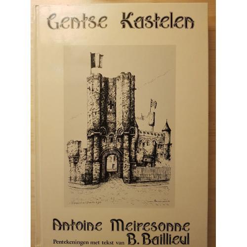 Gentse Kastelen - Antoine Meiresonne Et Beatrix Baillieul - Exempla... on Productcaster.