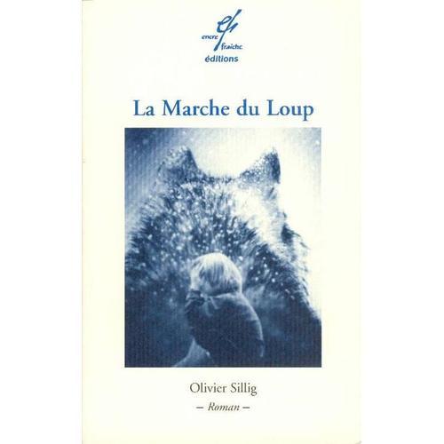 La Marche Du Loup on Productcaster.