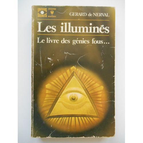 Les Illuminés Le Livre Des Génies Fous / Gerard De Nerval / Réf61553 on Productcaster.