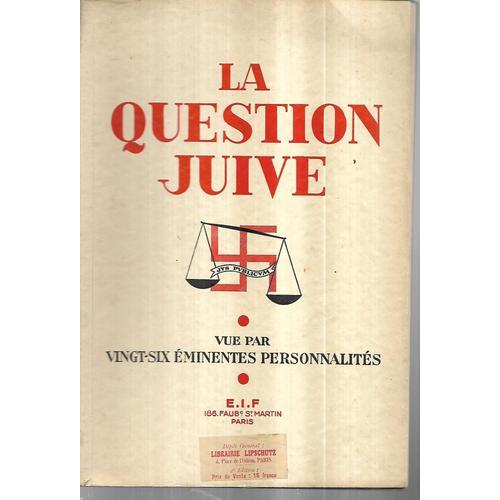 La Question Juive Vue Par Vingt-Six Eminentes Personnalites on Productcaster.