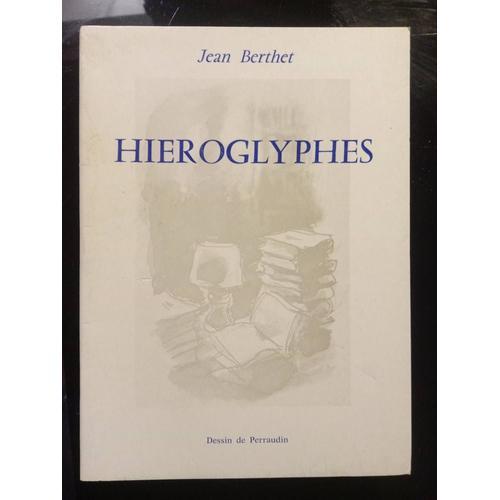 Jean Berthet : Hiéroglyphes, Dessin De Perraudin 1985. on Productcaster.