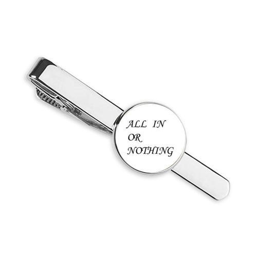 Tout Ou Rien " Cravate Cravate Clip Bar Cadeau Homme D'affaires on Productcaster.