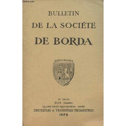 Bulletin De La Societe De Borda N° 338-339 - Les Recherches Archéol... on Productcaster.