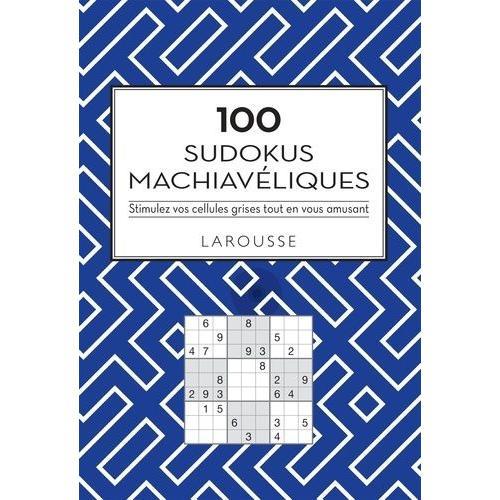 100 Sudokus Machiavéliques - Stimulez Vos Cellules Grises Tout En V... on Productcaster.