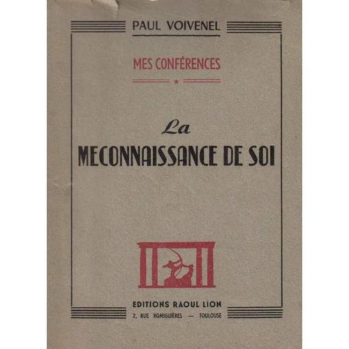 La Meconnaissance De Soi on Productcaster.