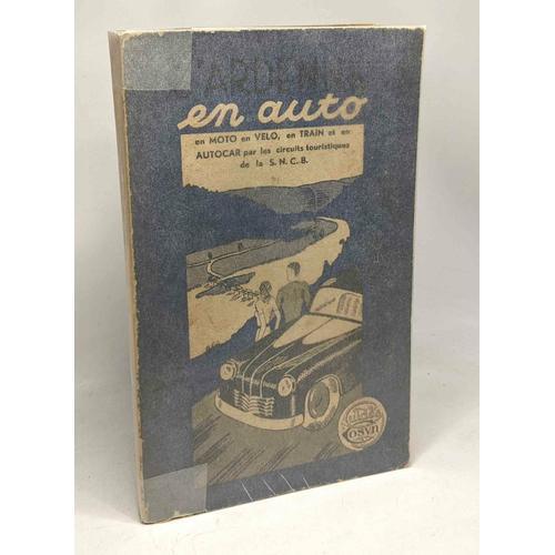 L'ardenne En Auto En Moto En Vélo En Train Et En Autocar Par Les Ci... on Productcaster.