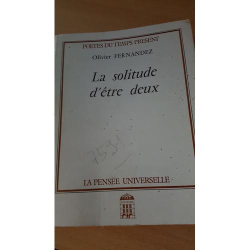 La Solitude D'être Deux D'olivier Fernandez Édition La Pensée Unive... on Productcaster.