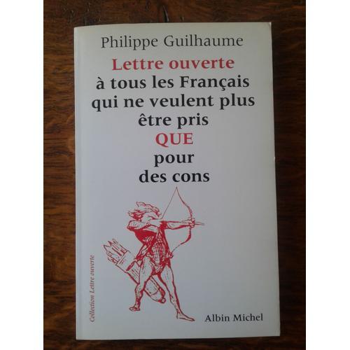 Lettre Ouverte À Tous Les Français Qui Ne Veulent Plus Être Pris Qu... on Productcaster.