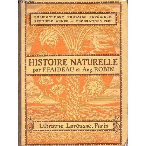 Histoire Naturelle Première Année - Enseignement Primaire Supérieur... on Productcaster.