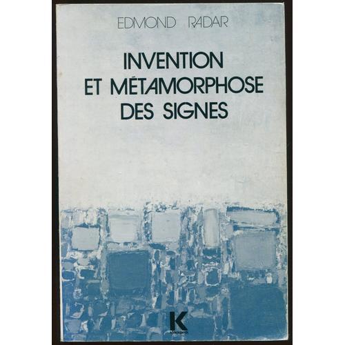 Invention Et Métamorphose Des Signes on Productcaster.