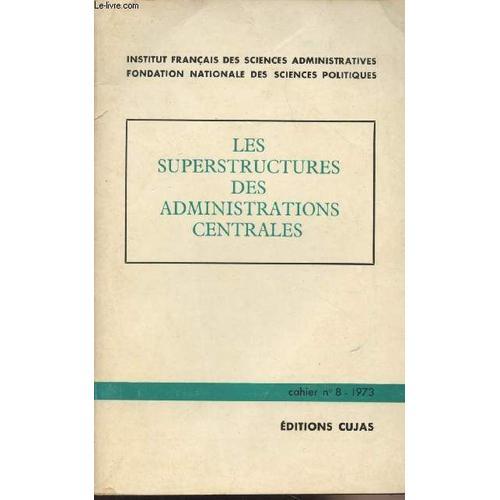 Les Superstructures Des Administrations Centrales - Institut França... on Productcaster.