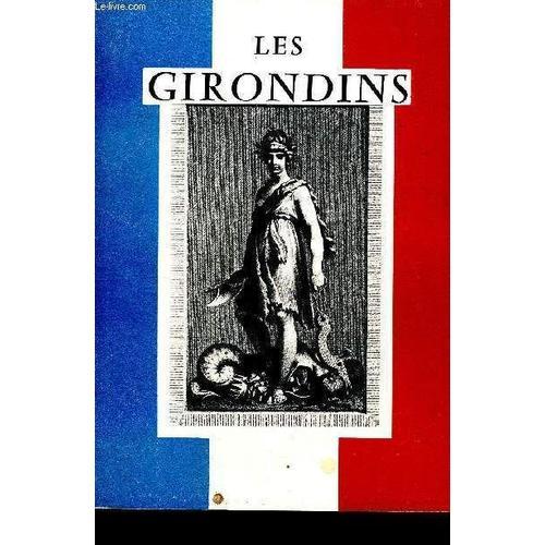 Les Girondins - Exposition De Documents, Gravures Et Objets Présent... on Productcaster.