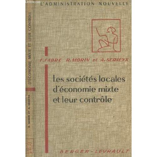 Les Sociétés Locales D Économie Mixte Et Leur Contrôle - L Administ... on Productcaster.