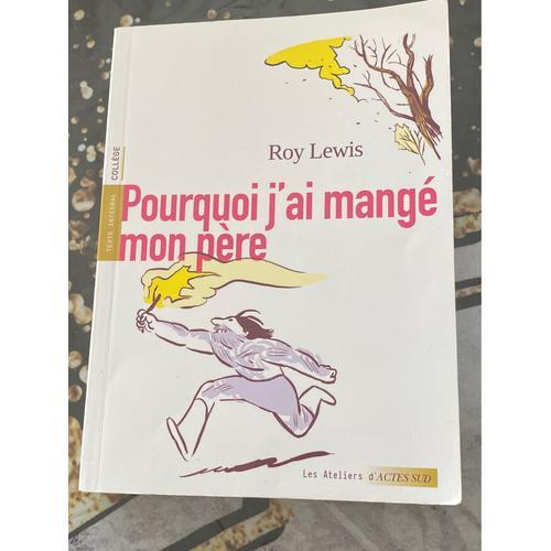 Pourquoi J’Ai Mangé Mon Père - Roy Lewis on Productcaster.