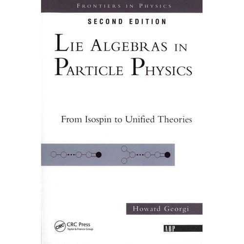 Lie Algebras In Particle Physics on Productcaster.