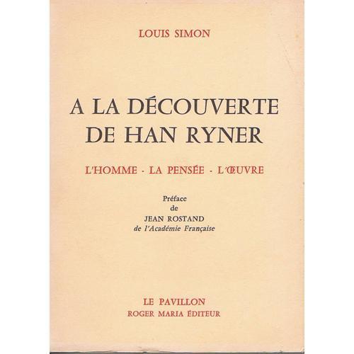 À La Découverte De Han Ryner L'Homme, La Pensée, L'Oeuvre B... on Productcaster.