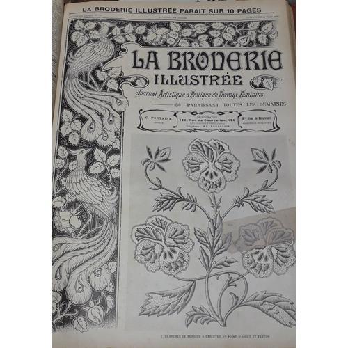 La Broderie Illustrée - Journal Artistique Et Pratique De Travaux F... on Productcaster.