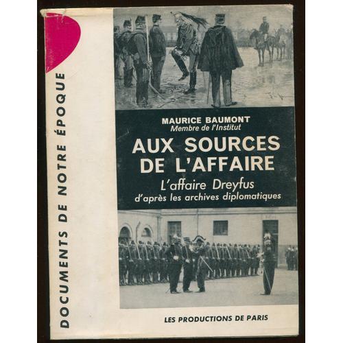 Aux Sources De L'Affaire - L'Affaire Dreyfus D'Après Le... on Productcaster.