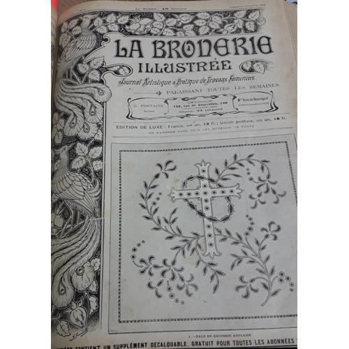 La Broderie Illustrée - Journal Artistique Et Pratique De Travaux F... on Productcaster.