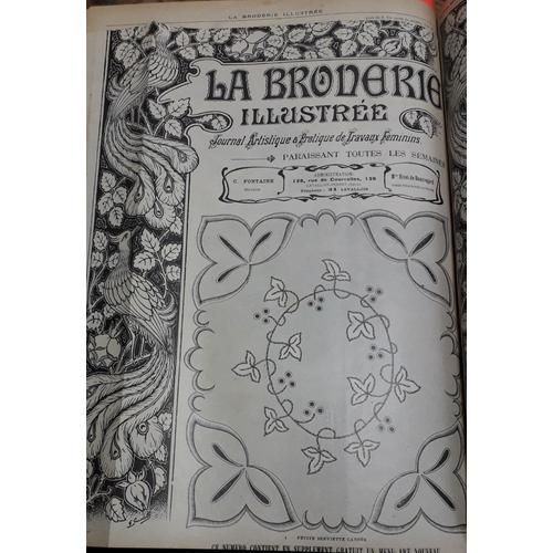 La Broderie Illustrée - Journal Artistique Et Pratique De Travaux F... on Productcaster.