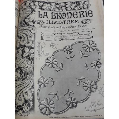 La Broderie Illustrée - Journal Artistique Et Pratique De Travaux F... on Productcaster.